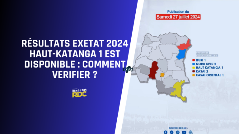 Résultats Exetat 2024 Haut-Katanga 1 sont Disponibles